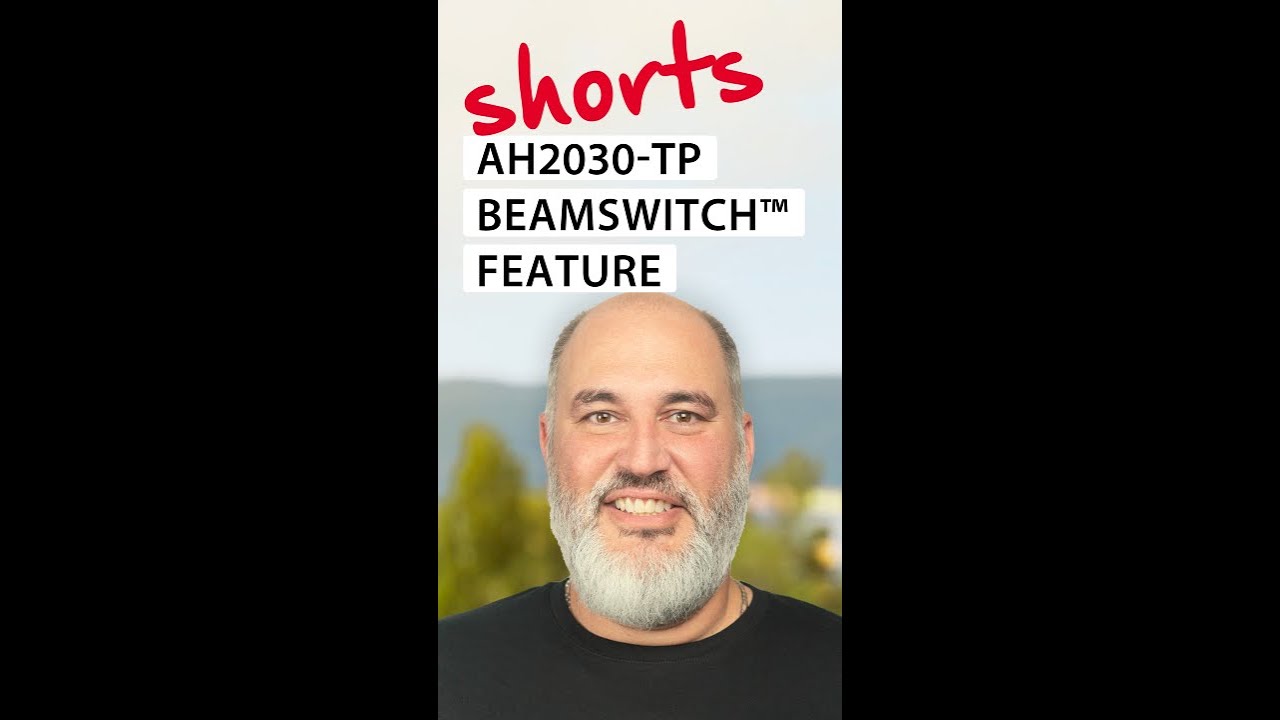 AH2030 BeamSwitch™ Feature 