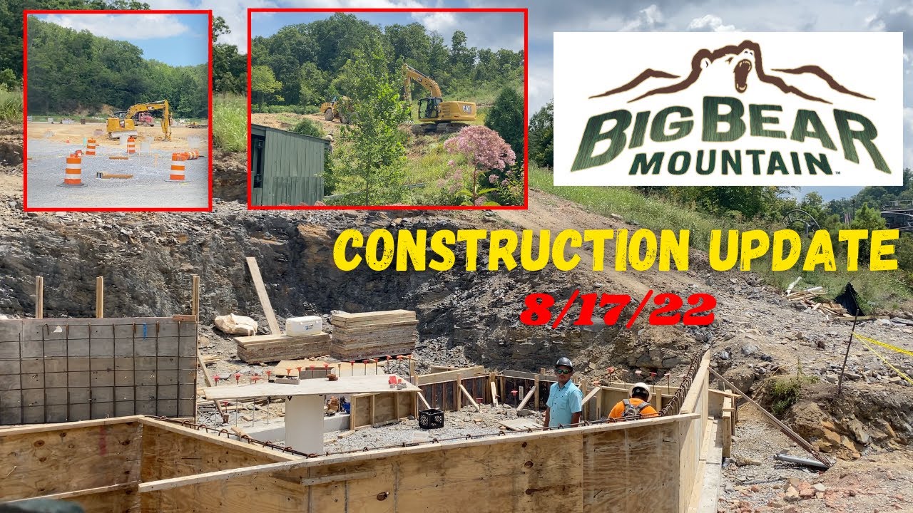 Big Bear Mountain Construction Update 8/17/22 Lots of Progress