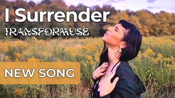 Transformuse - I Surrender (Official Music Video)