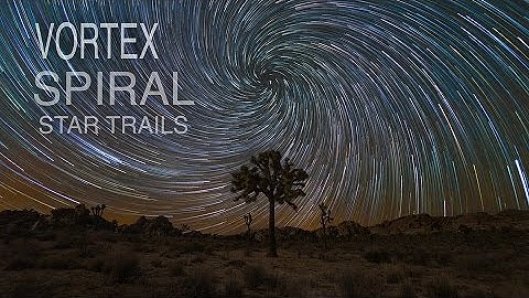 Vortex Spiral Star Trail Tutorial using LRTimelapse 4, LR, and Starstax
