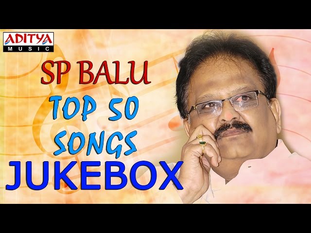 SP Balu Evergreen Top 50 Songs - Jukebox - ♫ Jabilli Kosam Akasamalle ♫ class=