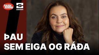 Rauða borðið - Þau sem eiga og ráða