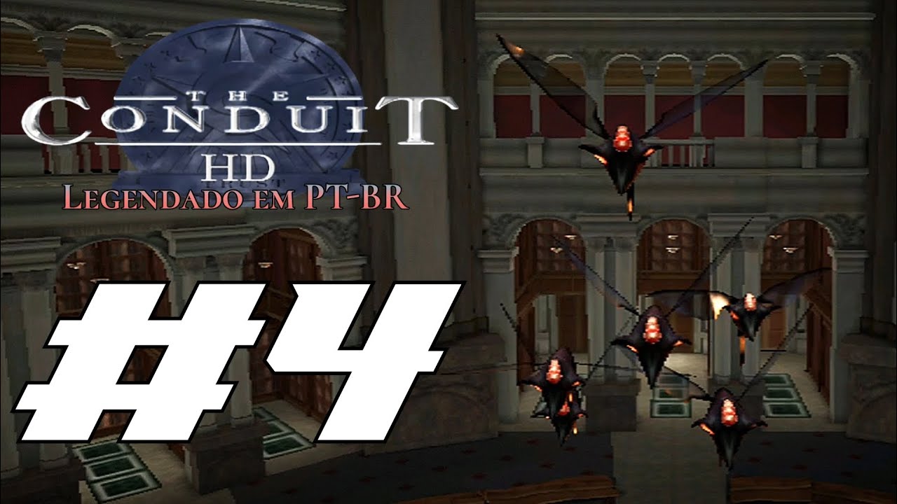THE CONDUIT #4 MISSÃO 4: CONFIAR LEGENDADO EM PT BR - YouTube