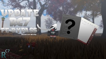 Showcase Update Rc7 Bypass -- By Myth