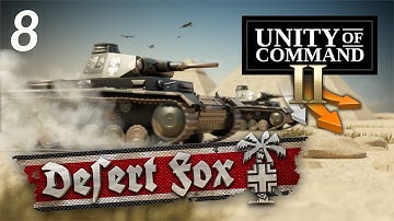 Unity of Command 2 | Desert Fox DLC | Mission 8 | Alam el Halfa
