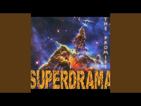 Superdrama — The Promise