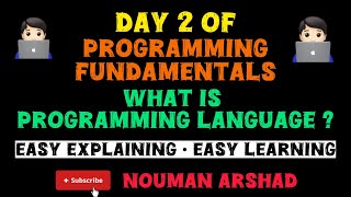 Day 2 : What is Programming Language || Programming Fundamentals || #programminglanguage #cpp 