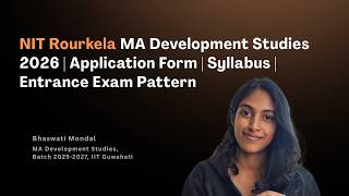 NIT Rourkela MA Development Studies 2026 | Application Form | Syllabus | Entrance Exam Pattern