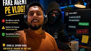     Fake Visa Agent Se Bachke 😳 | Real Story