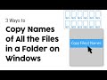 How to Copy Names of All Files In a Folder on Windows