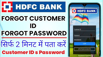 Hdfc Customer Id Kaise Pta Kare | Hdfc Netbanking Password Forgot | Hdfc Forgot User Id S Password