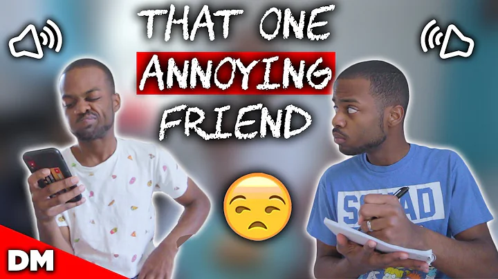 THAT ONE ANNOYING FRIEND | FUNNY SHORT COMEDY SKETCH!