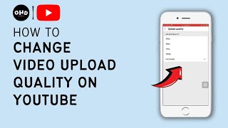 🎥 How to Change Video Upload Quality on YouTube (2023 NEW METHOD) | Optimize Your Content 📲