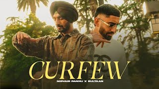 Curfew (Official Song) Nirvair Pannu Ft. Sultaan | Juke Dock | New Song ( 2026 ) 