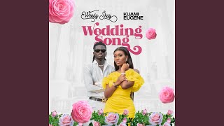 Wedding Song - Wendy Shay, Kuami Eugene