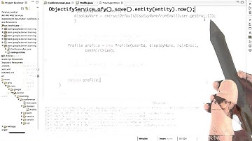 Saving Data with Objectify - Developing Scalable Apps with Java