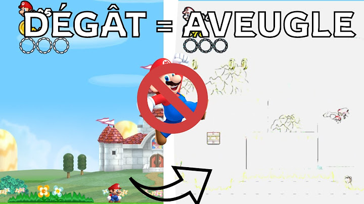 Mario, MAIS si je me PRENDS un DÉGÂT j'ai MAL aux YEUX