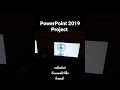 #powerpointproject