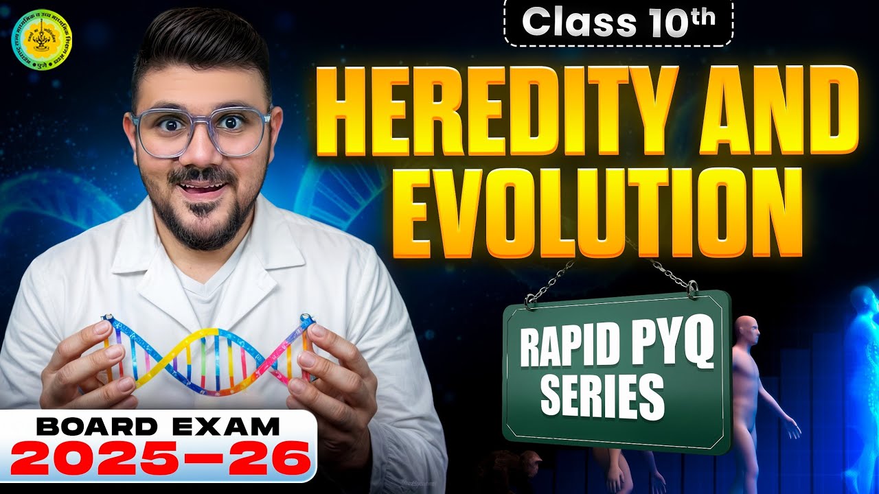 Heredity and Evolution🧬| SSC Class 10 Maharashtra Board | PYQ 2019-2025 | One Shot Revision ✅