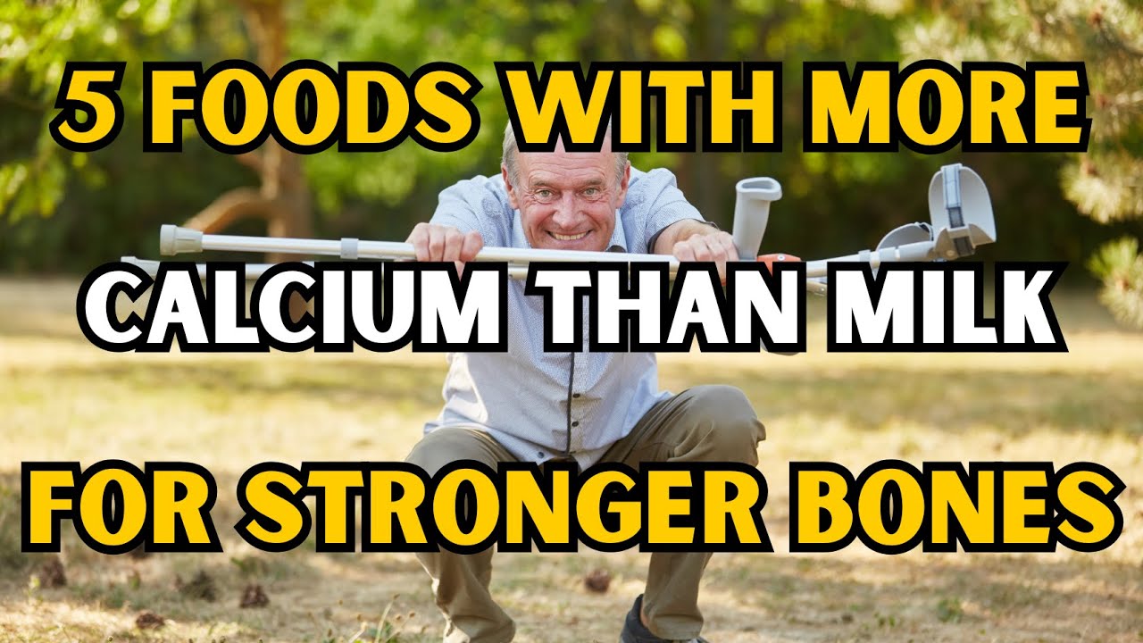 5 Foods with More Calcium Than Milk for Stronger Bones | Shi Heng Yi
