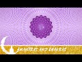 MANTRA SAHASRARA SÉPTIMO CHAKRA O ESPÍRITU / DESBLOQUEA Y  DESPIERTA TU ESPÍRITU / Mantras y Chakras