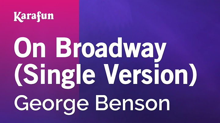 On Broadway Karaoke version - Karaoke performance video thumbnail
