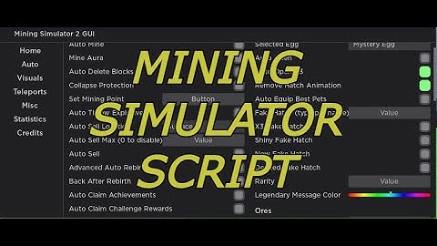 MINING SIMULATOR 2 SCRIPT (BEST ONE YET)