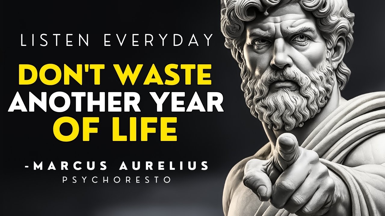 10 Brutal Stoic Rules to Change Your Life – DON'T WASTE ANOTHER YEAR OF ...