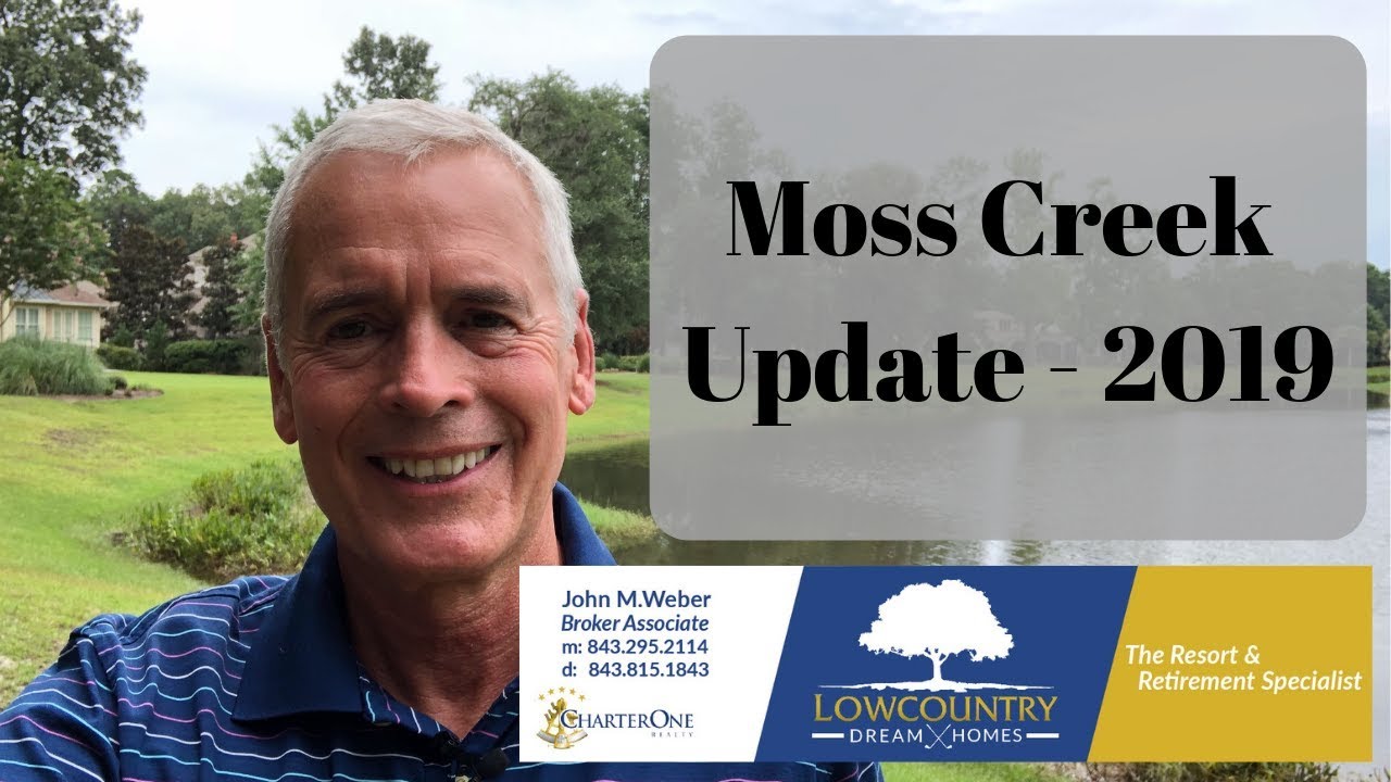 Moss Creek - Update 2019 NEW FEES & LIFESTYLE
