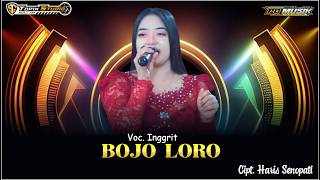 INGGRIT - BOJO LORO - (TOPIX STUDIO \u0026 PG MUSIC)