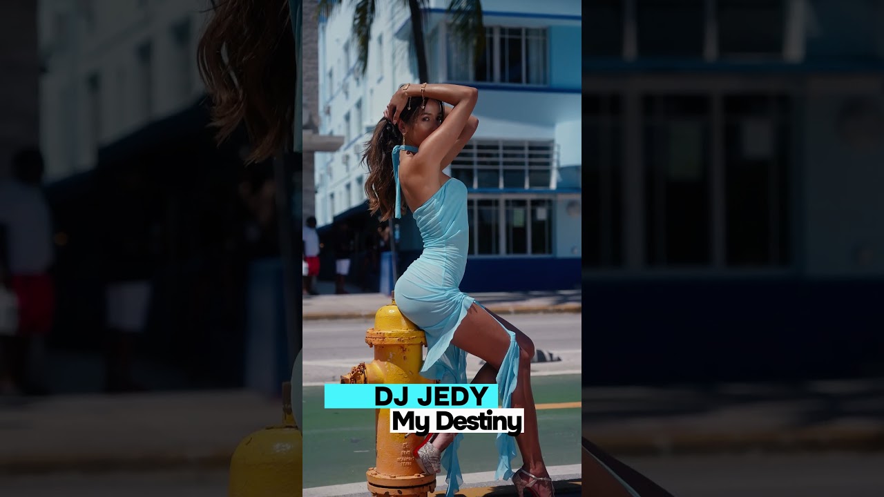 DJ JEDY - My Destiny 