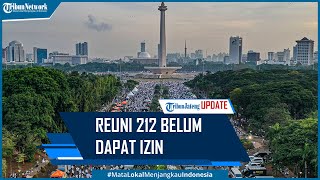 Polda Metro Jaya Pastikan Belum Beri Izin Reuni 212
