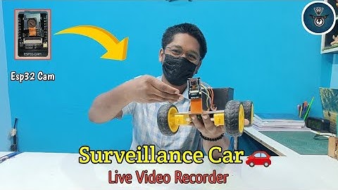 SURVEILLANCE CAR 🚗 || Surveillance Car using esp32 Cam