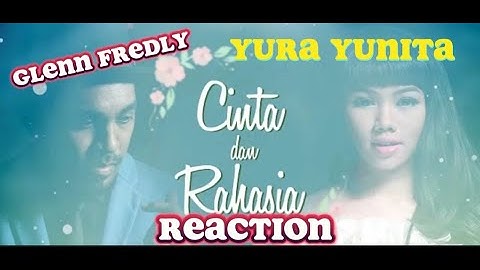 Yura Yunita ft. Glenn Fredly - Cinta dan Rahasia REACTION