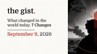 Geopolitics, Economy, Technology | 7 Changes in the World Today | September 9, 2026