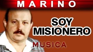 Marino - Soy Misionero (musica) chords