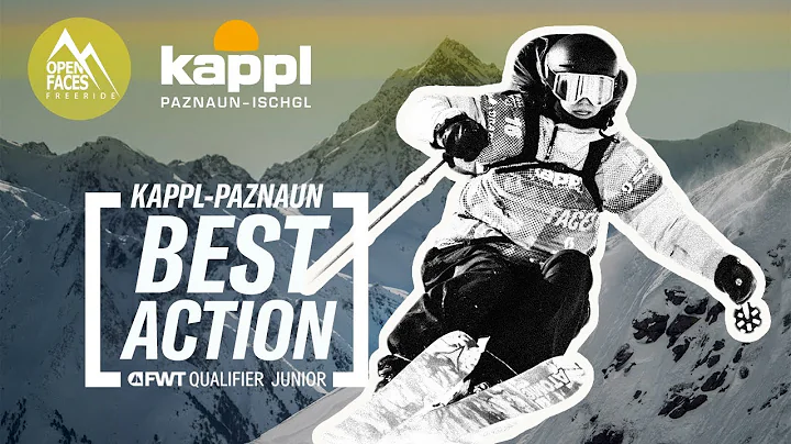 BEST ACTION | 3*FWQ/FJT Kappl-Paznaun - Open Faces Freeride Series 2025