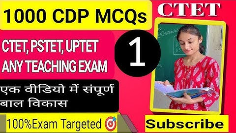  CTET 2025 | 1000 CDP MCQs Series  Important Ques for CTET Paper 1 & 2 |Child Development & Pedagogy
