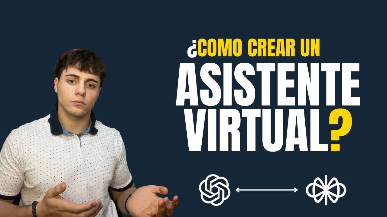Cómo crear un asistente virtual (ChatBot) | Nivel Intermedio - YouTube
