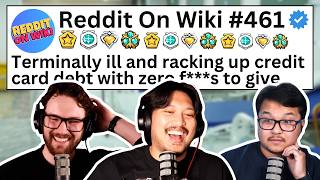 I'm TERMINALLY ILL So I Racked Up My Credit Card Bill! | Reading Reddit Stories