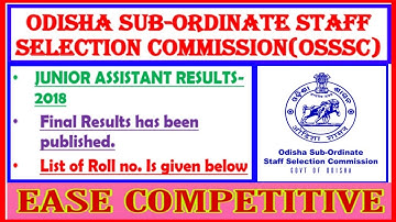 OSSSC RESULTS PUBLISHED// JUNIOR ASSISTANT RESULTS-2018//FINAL MERIT LIST// @OSSSC//EASE COMPETITIVE