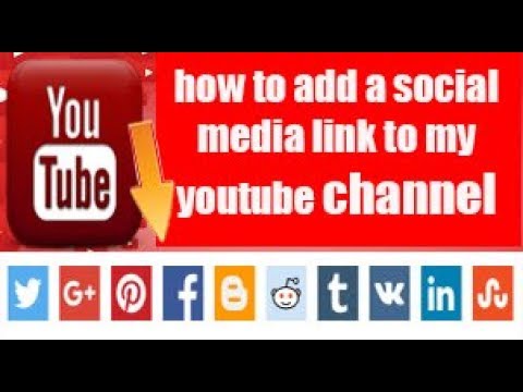 how to add a social media link to my youtube channel 2018 (bangla ...