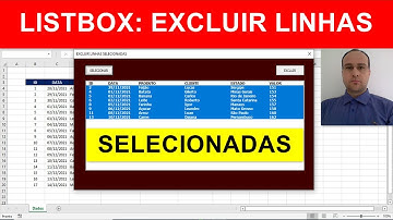 Excluir Todas as LINHAS SELECIONADAS de Listbox Excel VBA