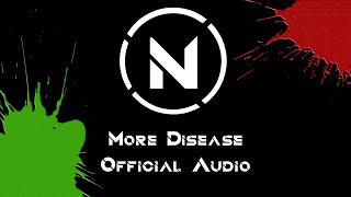 New Nova - More Disease (Official Audio)