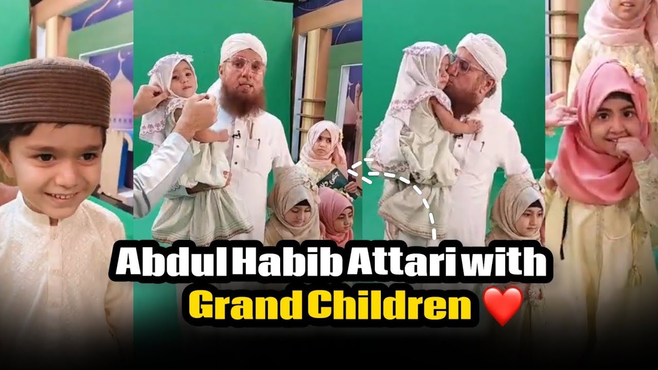 Abdul habib Attari with Their Grandchildren - Something New for Rabi ul ...