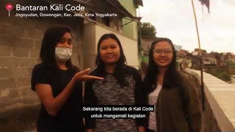 Project Dasar Multimedia Teknik Informatika Universitas Atma Jaya Yogyakarta - Lingkungan Kali Code