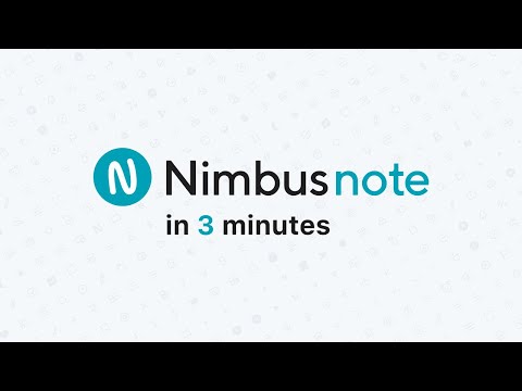 Nimbus Note in 3 minutes