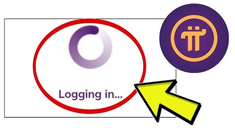 How To Fix Pi Network App Stuck on Logging in Error Problem Solved