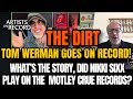 Tom werman reveals shocking dirt about motley crues nikki sixx