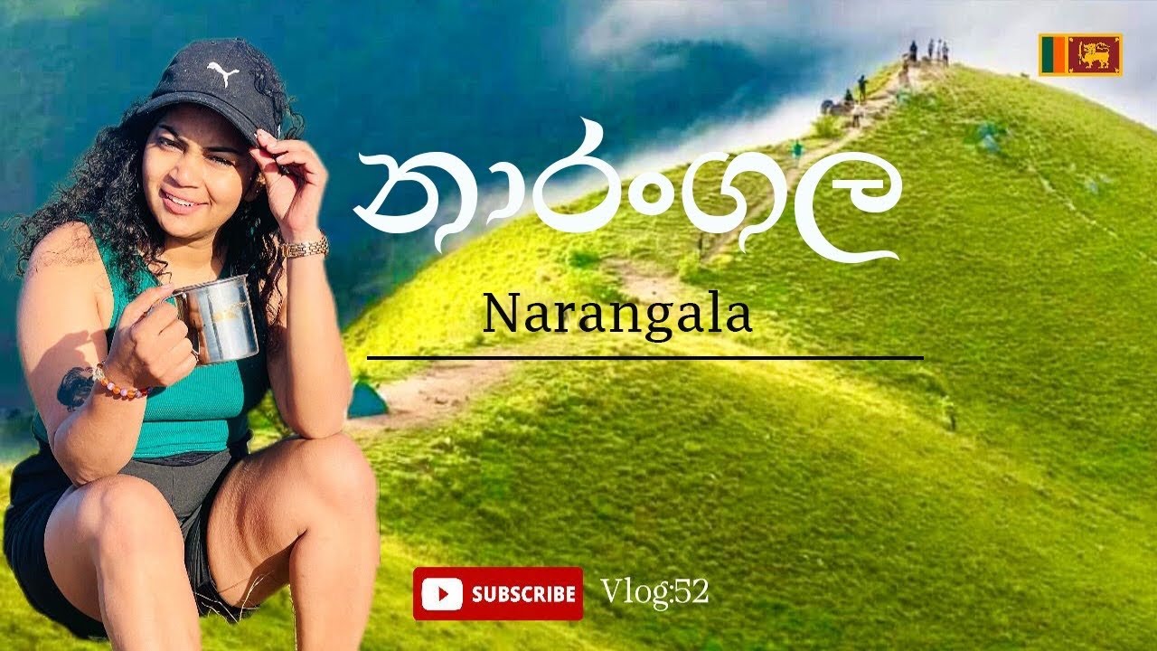 Narangala Camping | නාරංගල | Badulla Sri Lanka | Vlog :52
